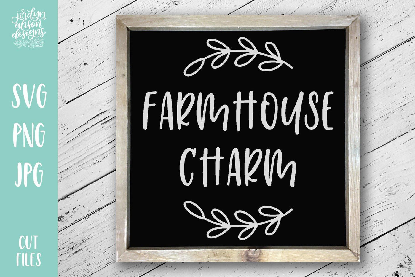 Cut File | Farmhouse Charm - JordynAlisonDesigns
