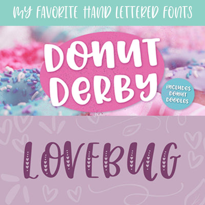 My Favorite Hand Lettered Fonts