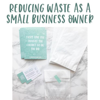 Reducing Waste as a Business Owner