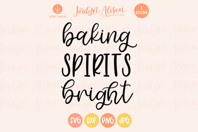 Baking Spirits Bright Christmas SVG