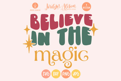 Believe in the Magic SVG