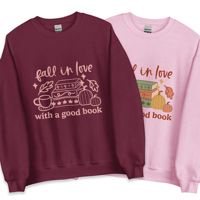 Fall in Love With a Good Book Sweatshirt