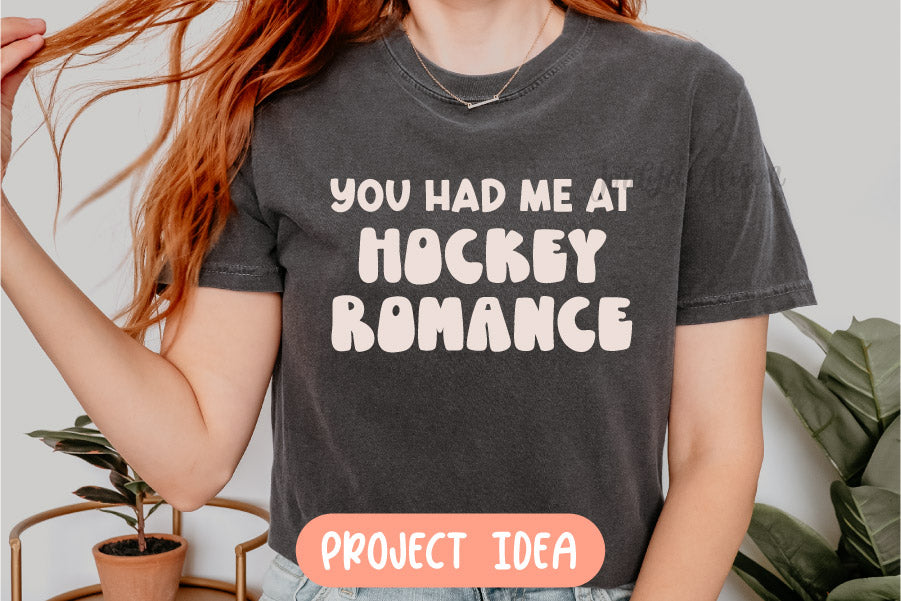 You Had Me at Hockey Romance SVG