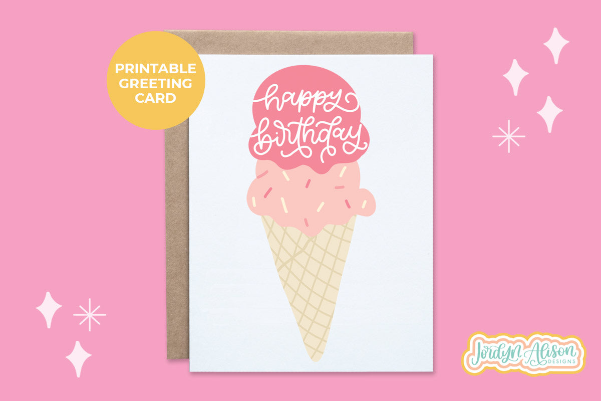 Ice Cream Birthday Printable Card