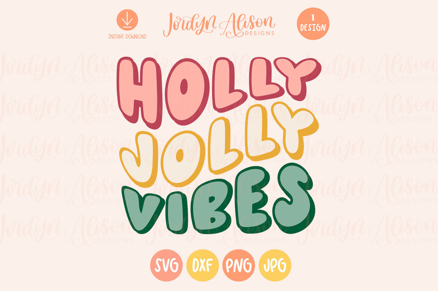 Holly Jolly Vibes SVG