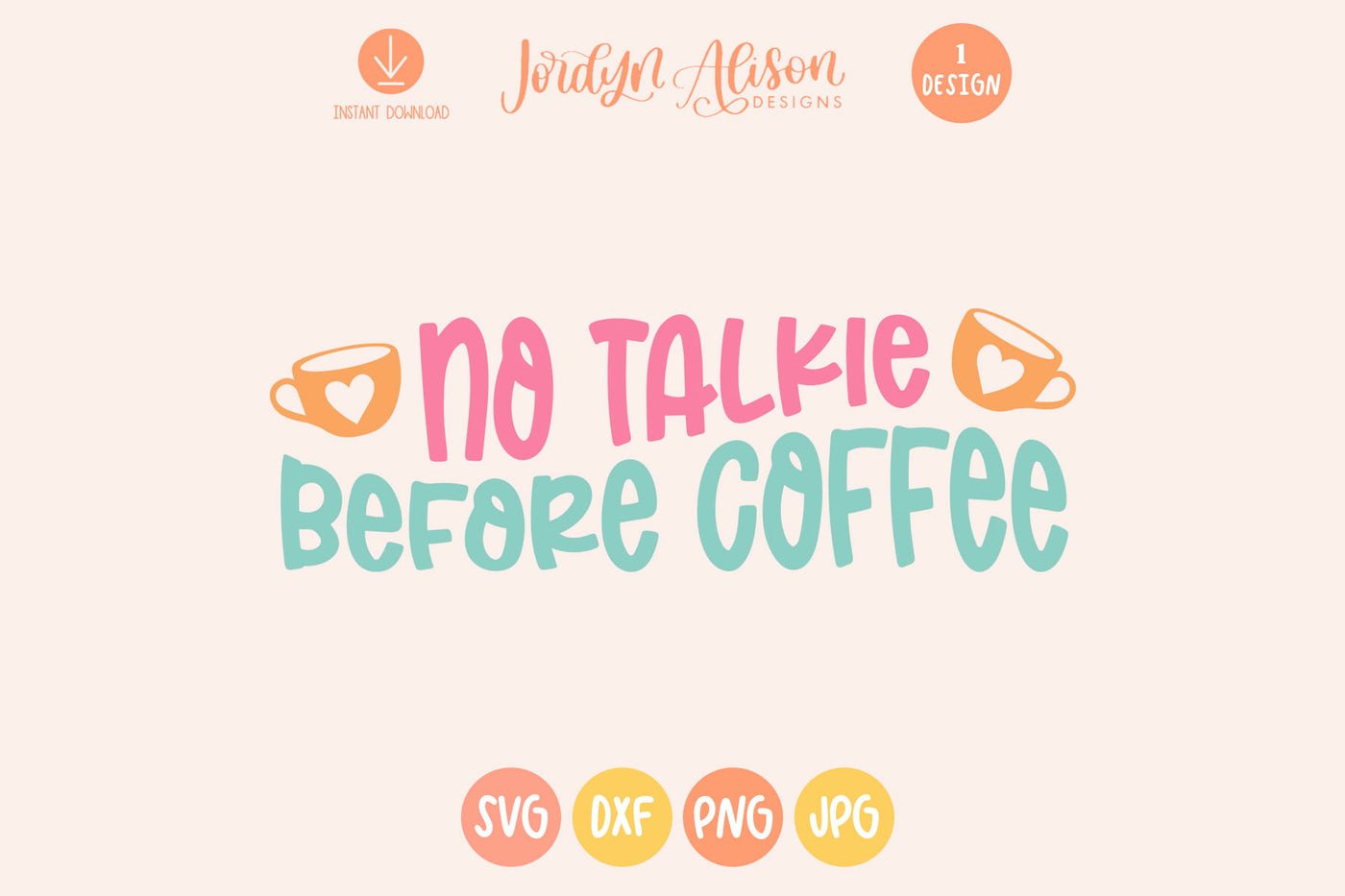 No Talkie Before Coffee SVG