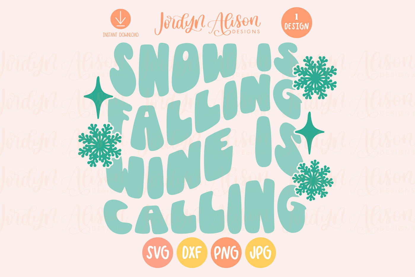 Snow is Falling Wine is Calling SVG