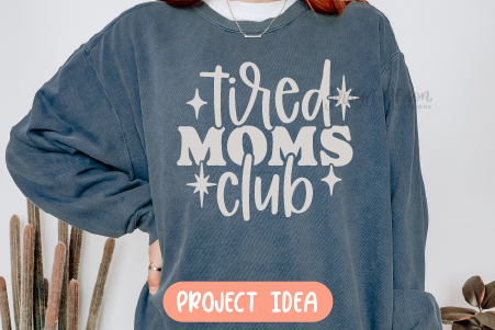 Tired Moms Club SVG