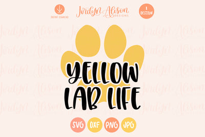 Yellow Lab Life SVG