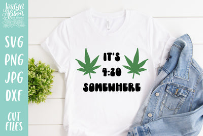 It's 420 Somewhere SVG