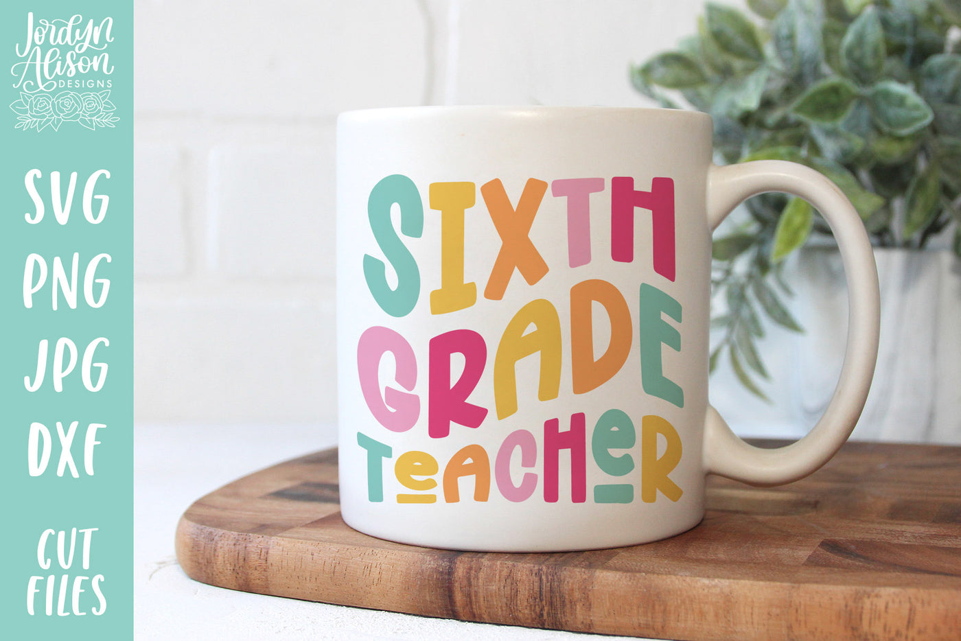 Sixth Grade Teacher SVG | Wavy Retro Teacher SVG