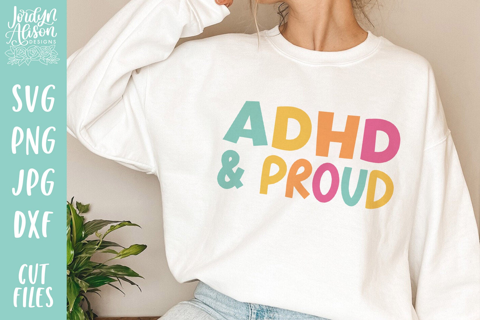 ADHD and Proud SVG | Neurodiversity SVG for Cricut – JordynAlisonDesigns