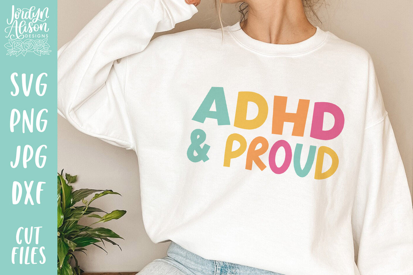 ADHD and Proud SVG