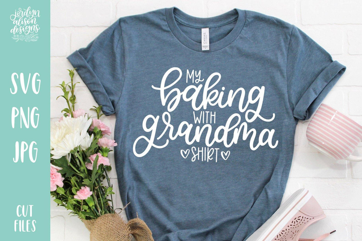 Cut File | Baking With Grandma Shirt - JordynAlisonDesigns
