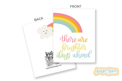 Brighter Days Ahead Printable Card