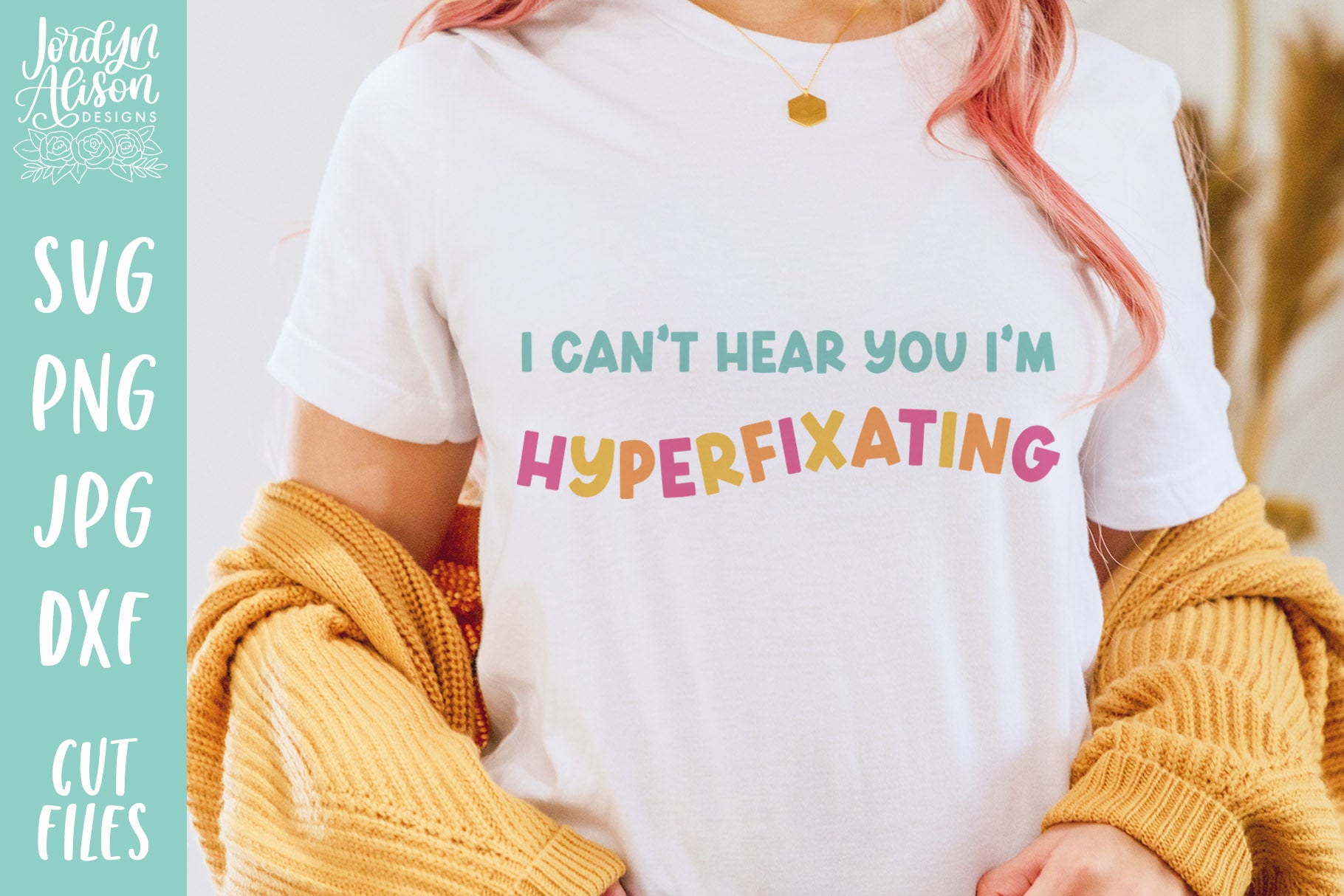 Can't Hear You Hyperfixating SVG | Funny ADHD SVG – JordynAlisonDesigns