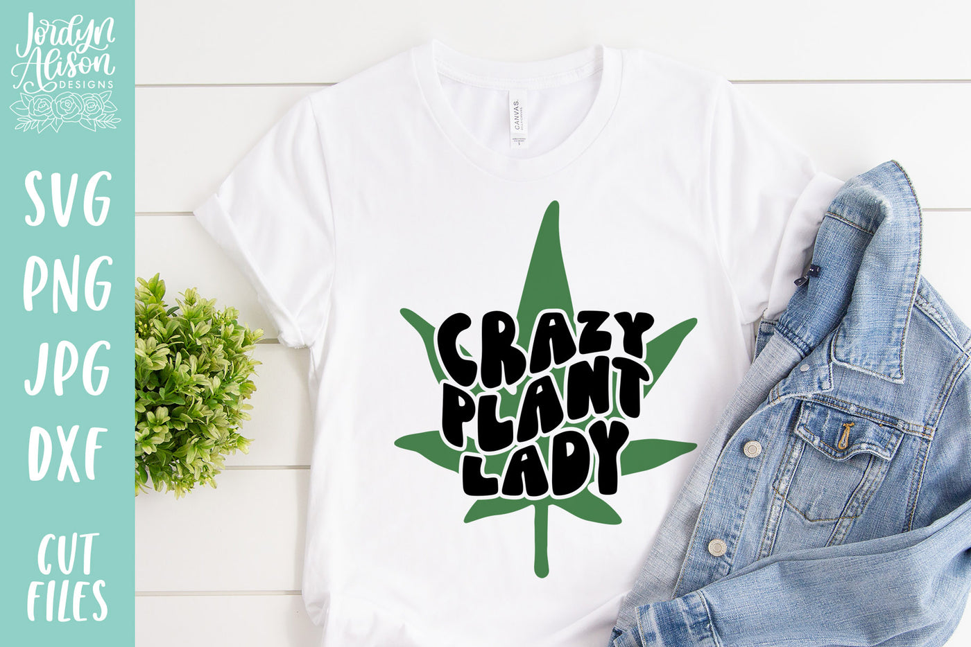 Crazy Plant Lady Weed SVG