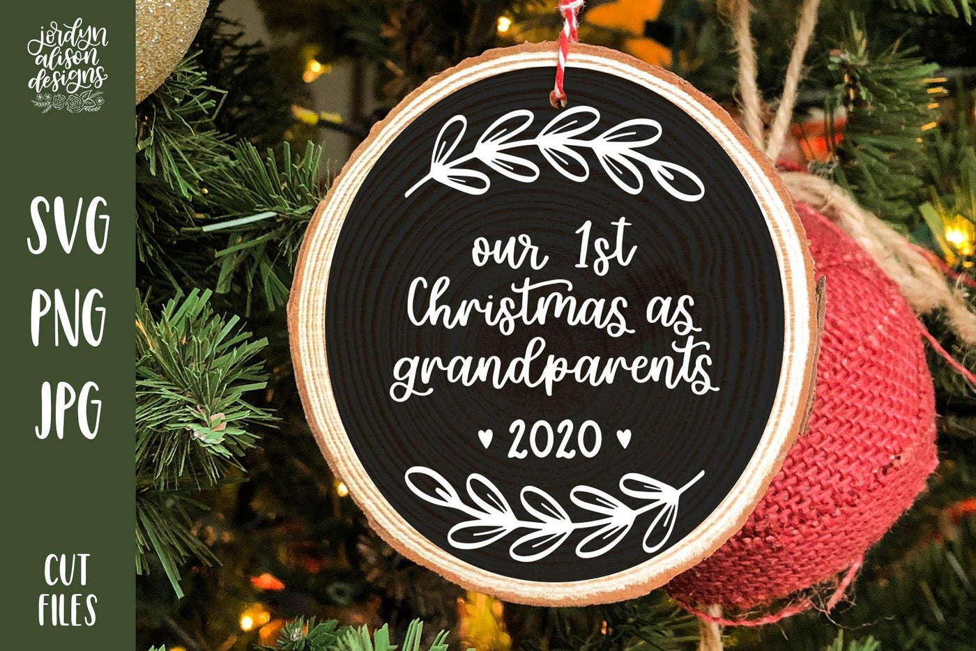 Cut File | First Christmas Grandparents Christmas Round SVG - JordynAlisonDesigns