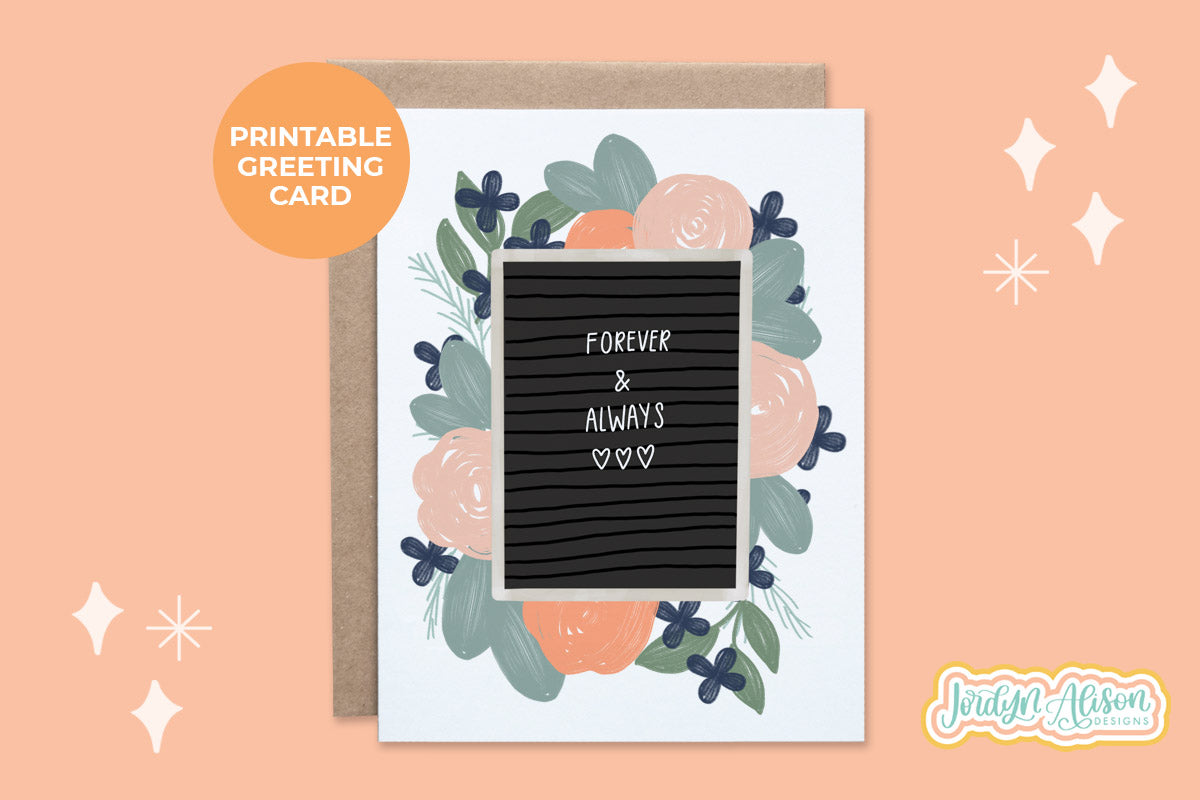 Forever and Always Letterboard Printable Card