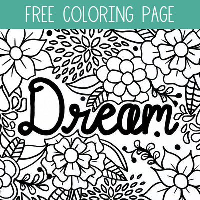 Dream Coloring Page - JordynAlisonDesigns