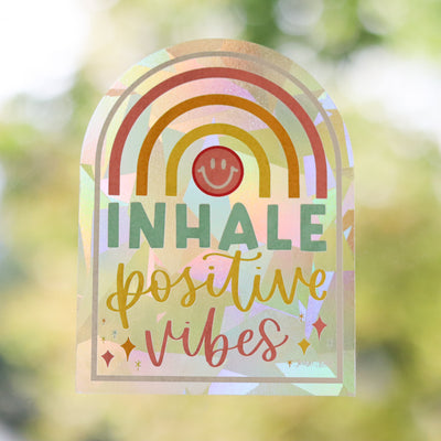 Inhale Positive Vibes Sun Catcher