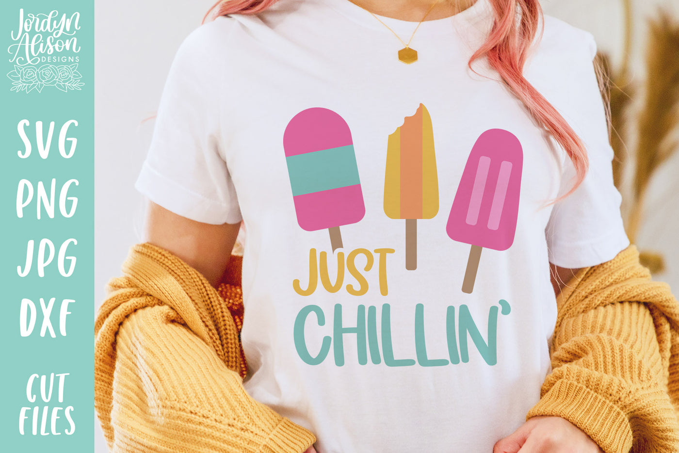 Just Chillin Popsicle SVG