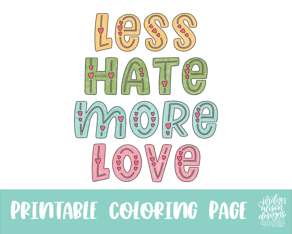Less Hate Coloring Page