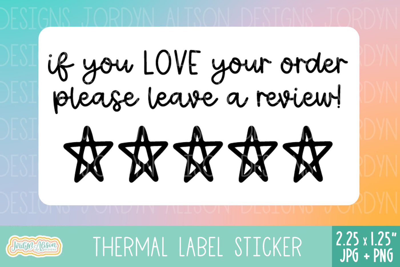 Love Your Order Review Thermal Label Design