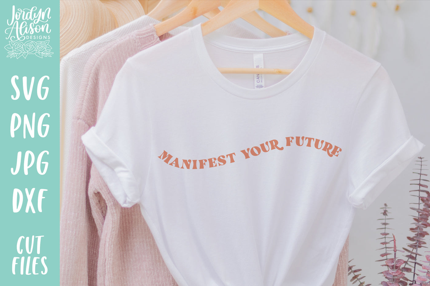 Manifest Your Future SVG