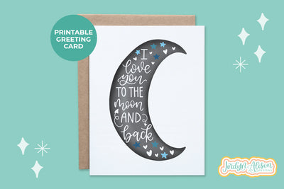 Moon and Back Printable Card