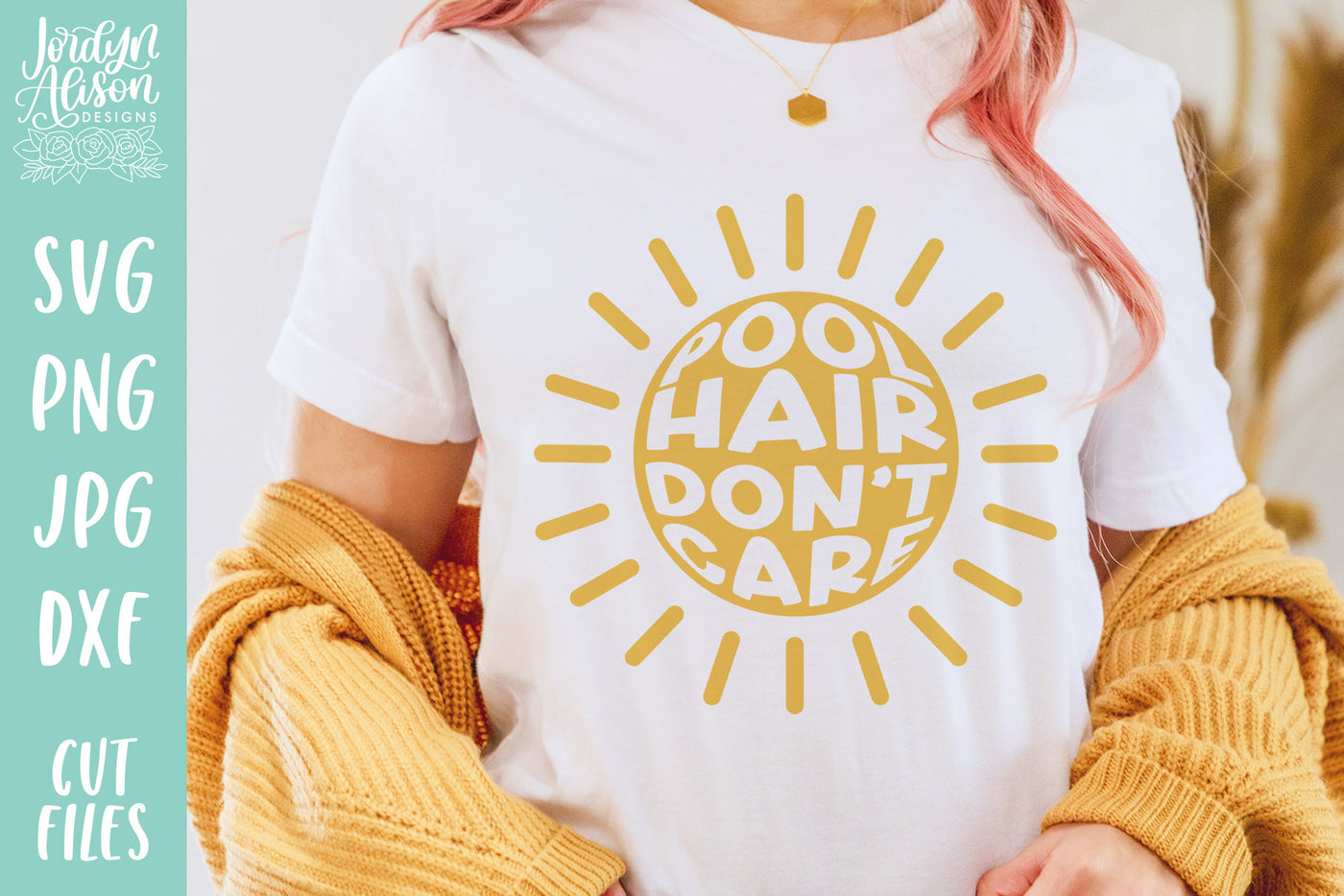 Pool Hair Don't Care Sun SVG