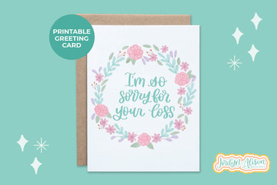 Sorry For Your Loss Wreath Printable Card