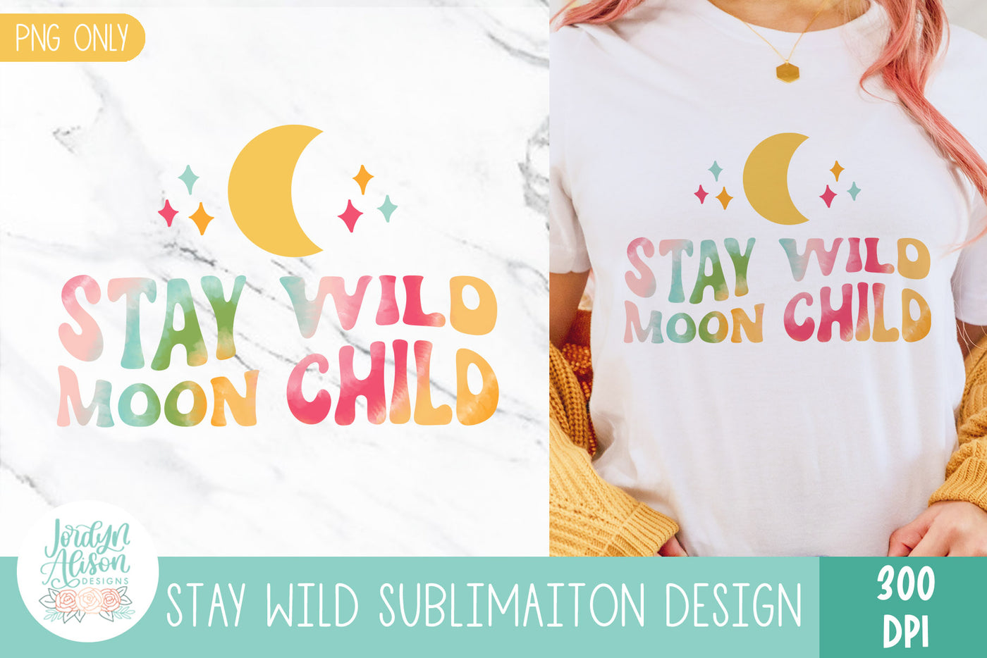 Stay Wild Moon Child PNG