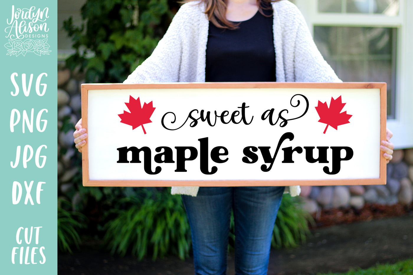 Sweet as Maple Syrup SVG