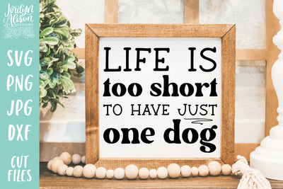 Too Short for One Dog SVG