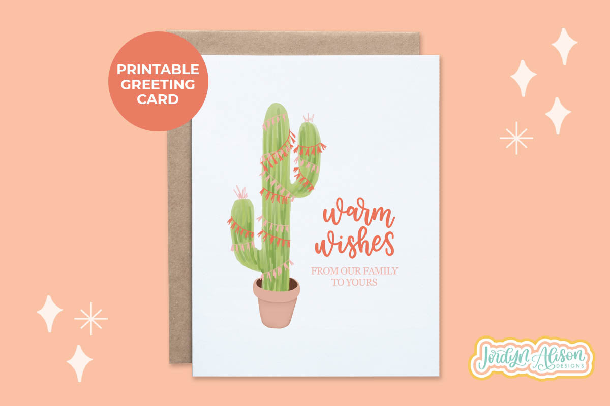 Warm Wishes Cactus Printable Card