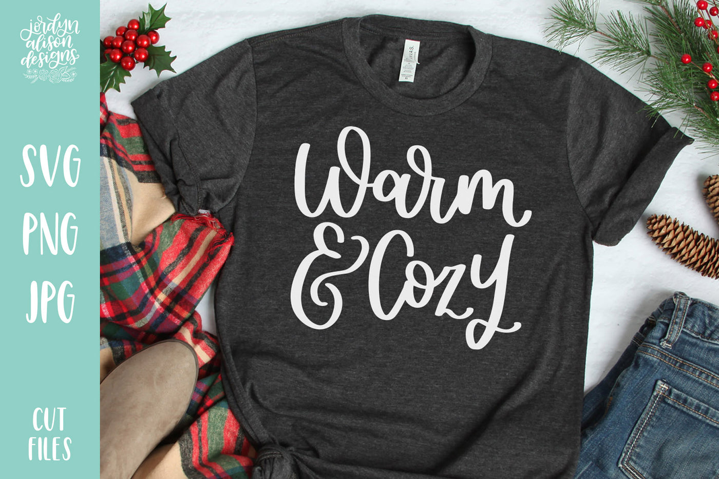 Warm and Cozy Christmas SVG