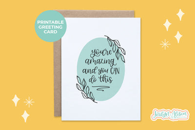 You're Amazing Printable Card