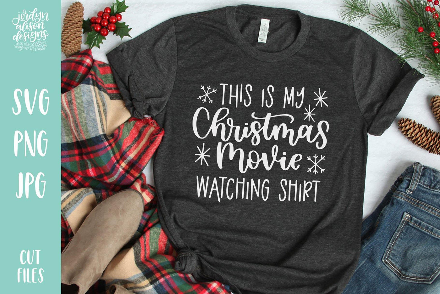 Cut File | Christmas Movie Watching Shirt - JordynAlisonDesigns