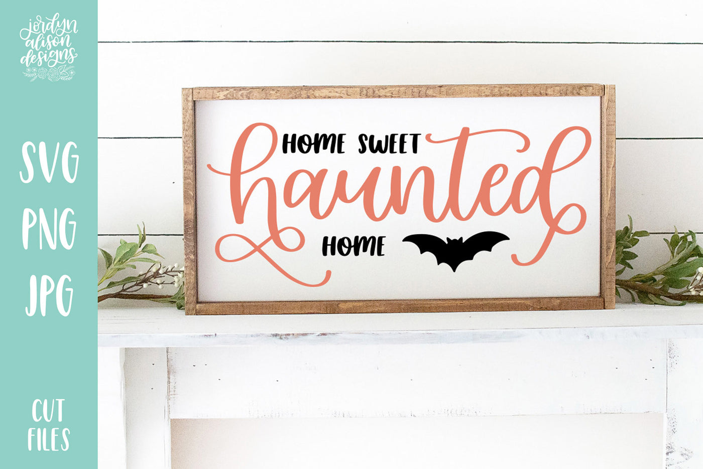 Home Sweet Haunted Home SVG