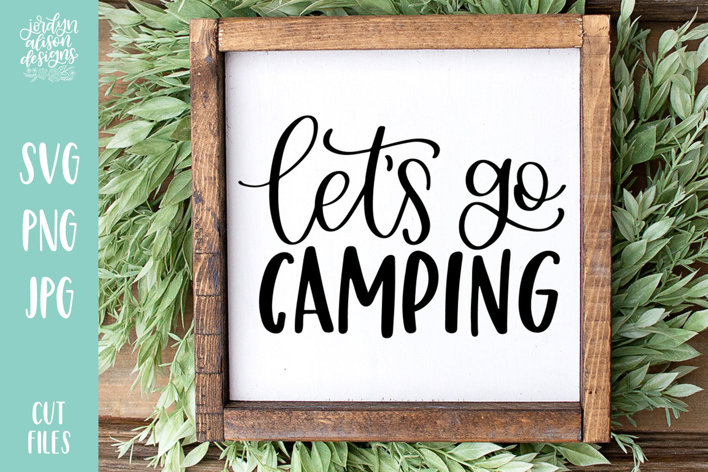 Let's Go Camping SVG