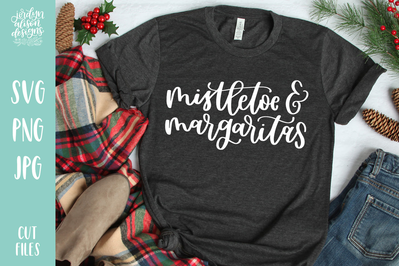 Grey T-Shirt with Handwritten text "Mistletoe & Margaritas" in white letters